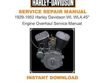 1929-1952 Harley-Davidson WL WLA 45" Engine Overhaul Service Manual