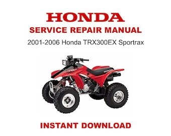 2001-2006 Honda TRX 300EX Sportrax Service Repair Manual