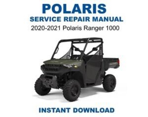 2020-2021 Polaris Ranger 1000 Service Repair Manual