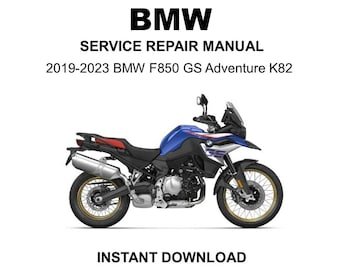 2019-2023 BMW F850 GS Adventure K82 Service Repair Workshop Manual