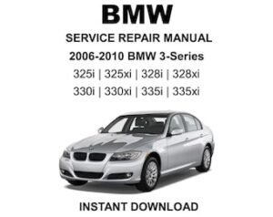 2006-2010 BMW 3-Series Service Repair Workshop Manual