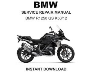 BMW R 1250 GS K50/12 Service Repair Workshop Manual