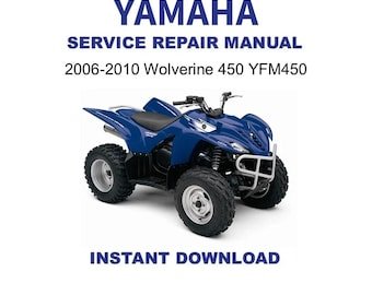 2006-2010 Yamaha Wolverine 450 Service Repair Workshop Manual