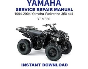 1995-2004 Yamaha Wolverine 350 4x4 YFM350 Service Repair Manual