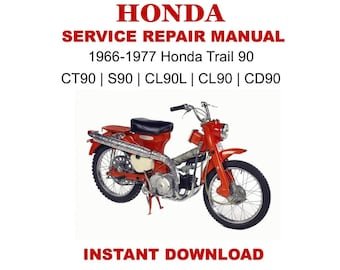 1966-1977 Honda Trail CT90 S90 CL90L C90 CL90 CD90 Service Repair Manual