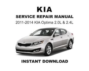 2011-2014 KIA Optima Service Repair Workshop Manual