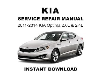 2011-2014 KIA Optima Service Repair Workshop Manual