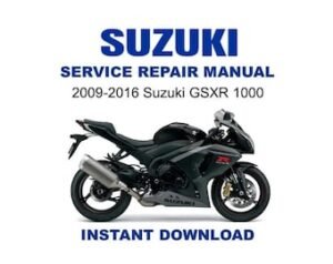 2009-2016 Suzuki GSXR 1000 Service Repair Workshop Manual