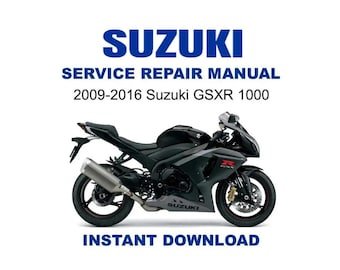 2009-2016 Suzuki GSXR 1000 Service Repair Workshop Manual