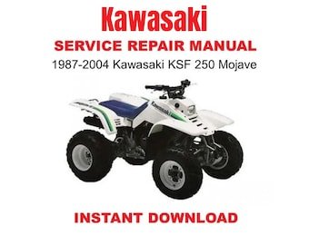 1987-2004 Kawasaki KSF250 Mojave Service Repair Manual