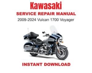 2009-2024 Kawasaki Vulcan 1700 VN1700 Voyager Service Repair Workshop Manual