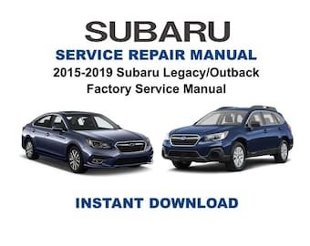 2015-2019 Subaru Legacy Outback Factory Service Manual + Wiring Diagrams