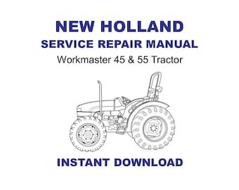 New Holland Workmaster 45 & 55 Service Repair Manual 84269847