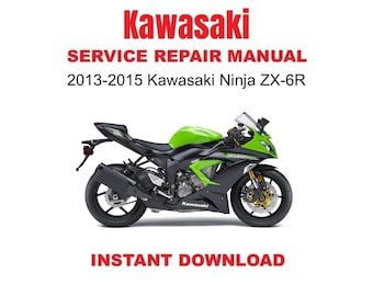 2013-2015 Kawasaki Ninja ZX-6R Service Repair Workshop Manual