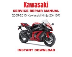 2005-2013 Kawasaki Ninja ZX-10R Service Repair Workshop Manual