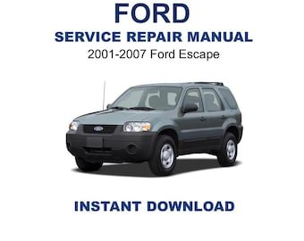 2001-2007 Ford Escape Service Repair Manual