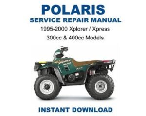 1995-2000 Polaris Xplorer 300/400 Xpress 300/400 Service Repair Manual