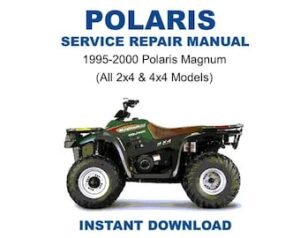 1995-2000 Polaris Magnum (ALL 2x4 & 4X4 MODELS)