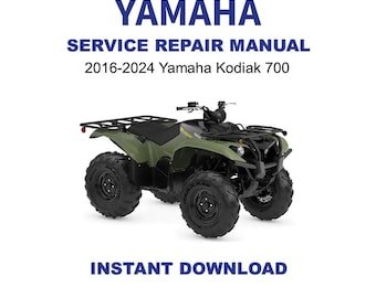2016-2024 Yamaha Kodiak 700 Service Repair Manual