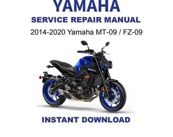 2014-2020 Yamaha MT-09 / FZ-09 Service Repair Workshop Manual