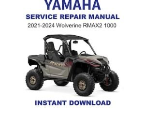 2021-2024 Yamaha Wolverine RMAX2 1000 Service Repair Manual