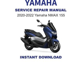 2020-2022 Yamaha NMAX 155 Service Repair Workshop Manual