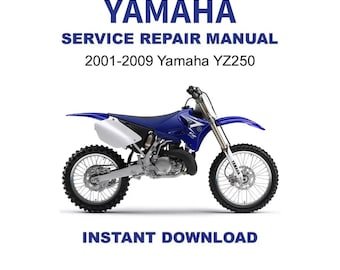 2001-2009 Yamaha YZ250 Service Repair Workshop Manual