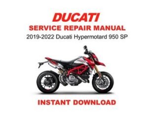 2019-2022 Ducati Hypermotard 950SP Service Repair Workshop Manual