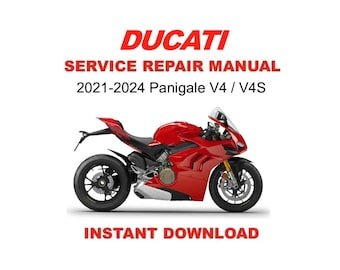 2021-2024 Ducati Panigale V4 / V4S Service Repair Workshop Manual