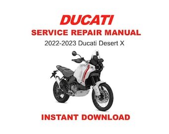 2022-2023 Ducati DesertX Service Repair Workshop Manual