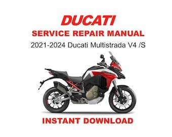 2021 - 2024 Ducati Multistrada V4 / S Service Repair Workshop Manual