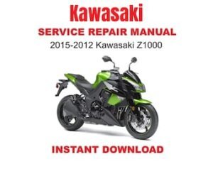 2003-2012 Kawasaki Z1000 Motorcycle Service Repair Manual