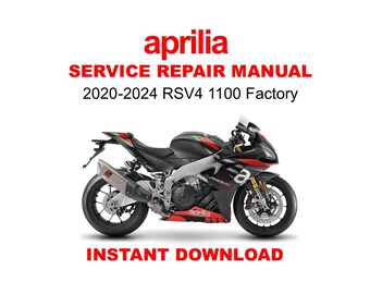 2020-2024 Aprilia RSV4 1100 Factory Service Repair Workshop Manual