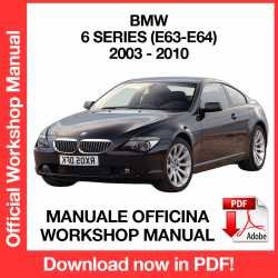 Workshop Manual BMW 6 Series E63 E64 (2003-2010)