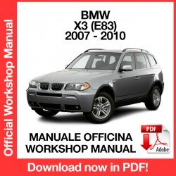 WORKSHOP MANUAL BMW X3 E83 (2007-2010)