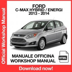 Workshop Manual Ford C-Max Hybrid (2013-2014)