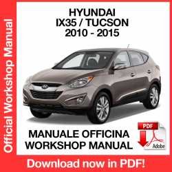 Workshop Manual Hyundai IX35 Tucson (2010-2015)