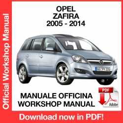 Workshop Manual Opel Zafira B (2005-2014)