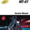 2014-2020 Yamaha MT-07 / FZ-07 Service Repair Workshop Manual in PDF format