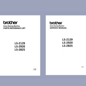 Brother Ls-2129 LS-2920 LS-2825 Service / Repair manual & Parts List / Spare Parts Book * PDF Download