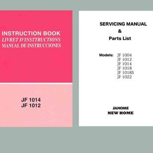 Janome New Home JF-1012 JF-1014 Sewing Machine Manuals: Instruction, Service & Parts (PDF Download)