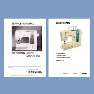 BERNINA Matic 910 Electronic Sewing Machine Service Manual & Spare Parts Book * PDF Download