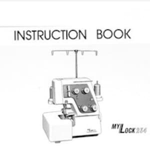 Janome MyLock 234 234D Overlocker Serger Sewing Instruction Manual Vintage PDF Download User Manual Complete User Guide Instant Download