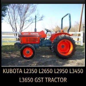 Kubota L2350 L2650 L2950 L3450 L3650 GST Tractor Service Repair Manual Pdf In Zip Download-Pdf Manual, loader manual, Wiring Owners manual