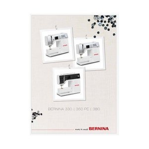 Bernina 330, 350PE, 380 Sewing Machine User's Instruction Manual PDF Instant Download