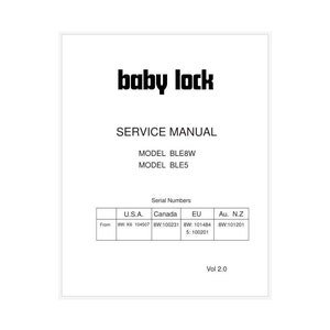 Baby Lock Evolution BLE8W Serger Service Manual with Diagrams PDF Instant Download