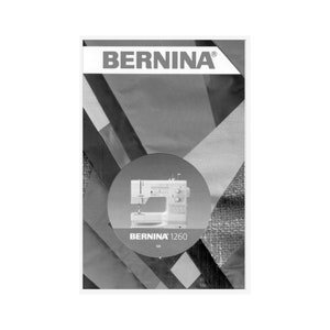 Bernina 1260 Sewing Machine Instruction Manual PDF Instant Download