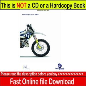 2018 Husqvarna TE250i TE300i Repair Manual PDF | Workshop Service Guide | Digital Download