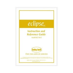 Baby Lock Eclipse SX BLE1SX-2 Operator's Instruction Manual PDF Instant Download