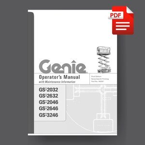 Genie GS2032 GS2046 GS2632 GS2646 GS3246 Scissor Lift Operator's Manual PDF